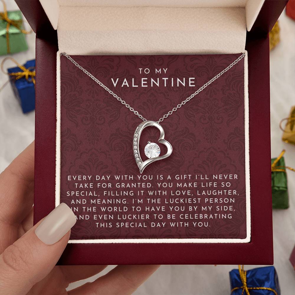 To My Valentine Heart Necklace (Every Day With You)