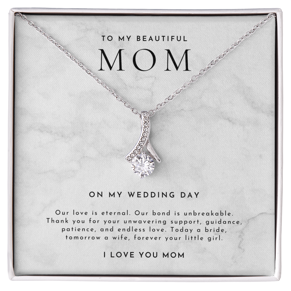 Mother Of The Bride Gift (Our Love Is Eternal)