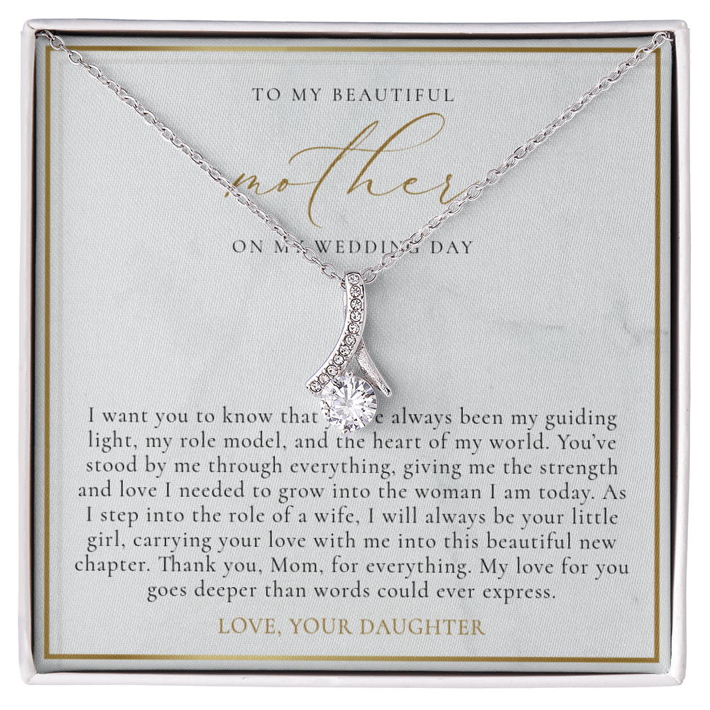 Mother Of The Bride Gift (I Want You To Know)