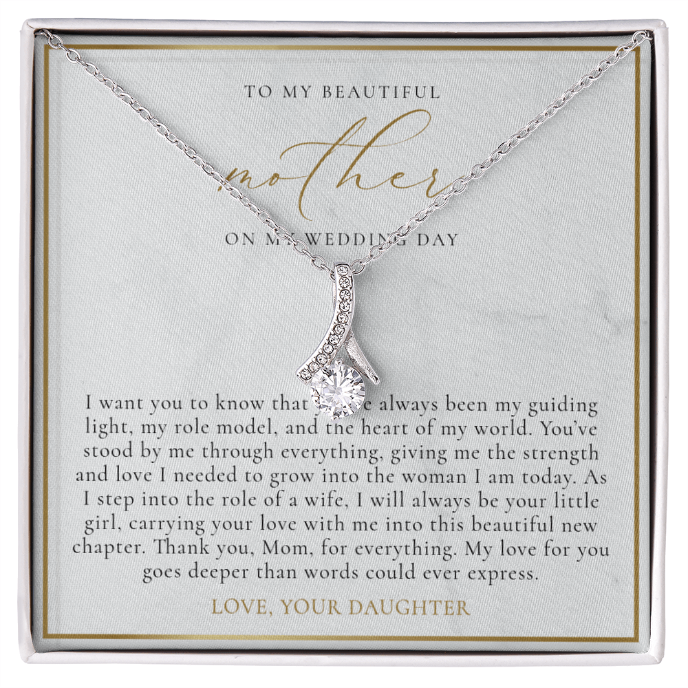 Mother Of The Bride Gift (I Want You To Know)