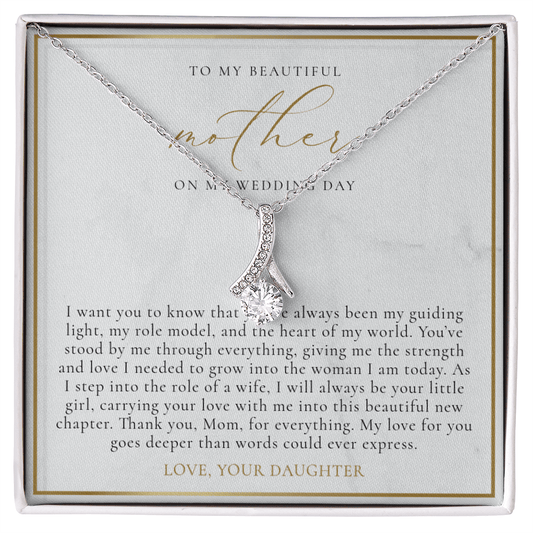 Mother Of The Bride Gift (I Want You To Know)