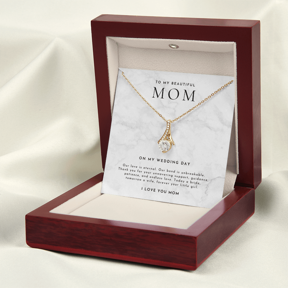 Mother Of The Bride Gift (Our Love Is Eternal)