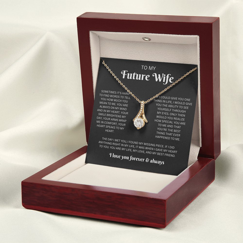 To My Future Wife (Sometimes It's Hard To Find Words)