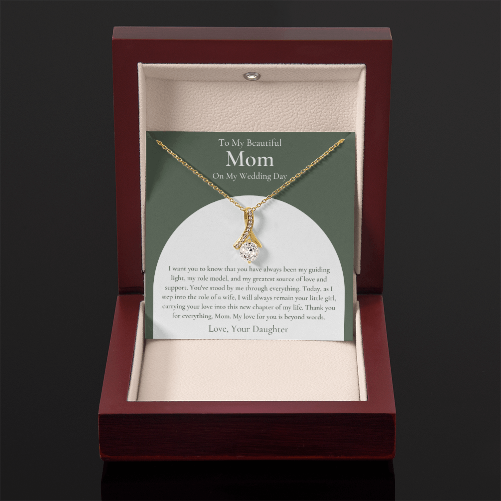Mother Of The Bride Gift (I Want You To Know)