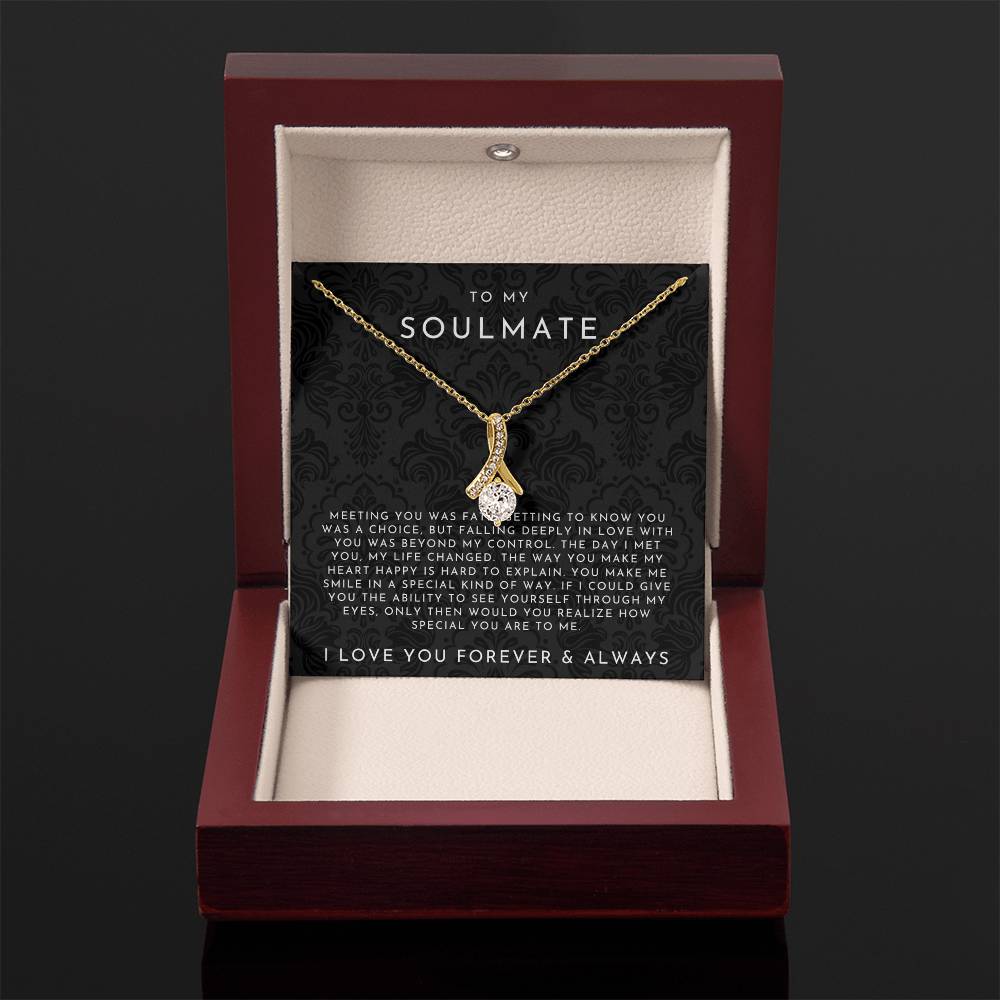 To My Soulmate Necklace (Meeting You Was Fate)