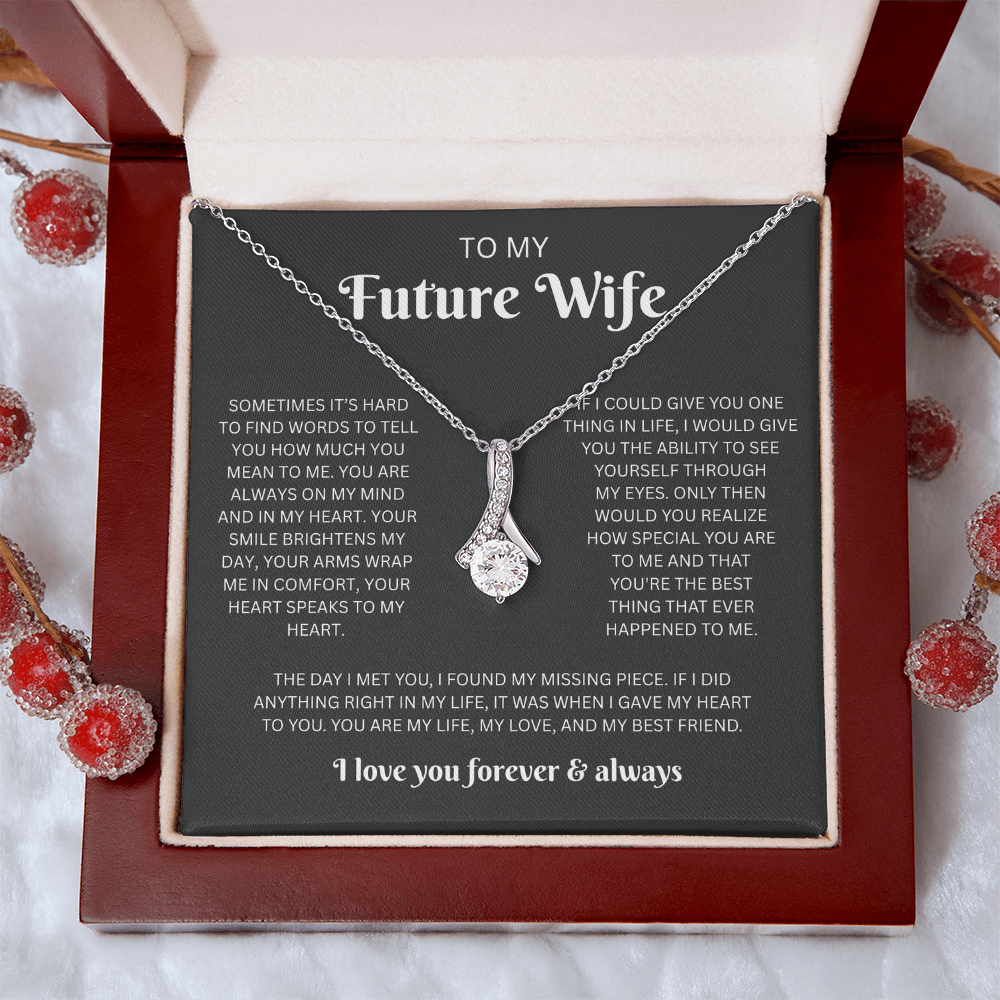 To My Future Wife (Sometimes It's Hard To Find Words)