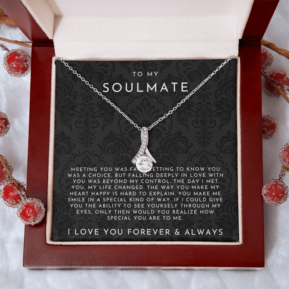 To My Soulmate Necklace (Meeting You Was Fate)