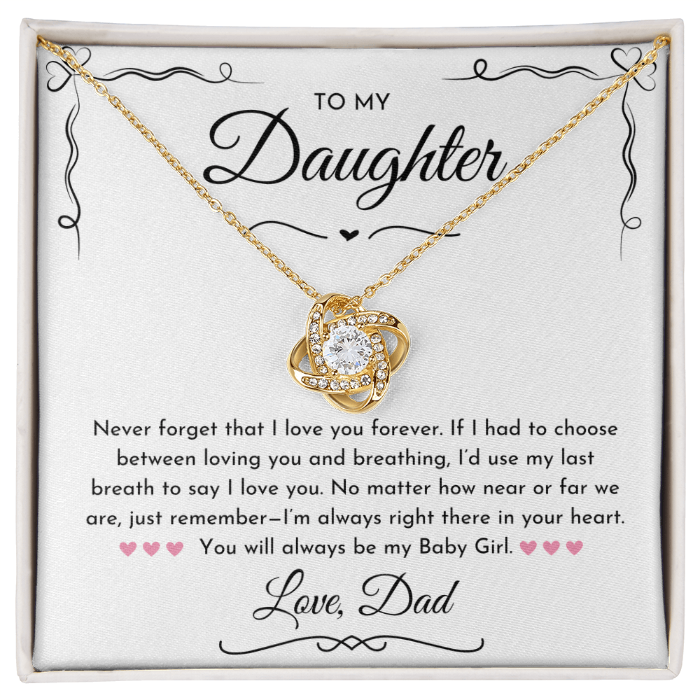 To My Daughter (Never Forget) Love Knot Necklace