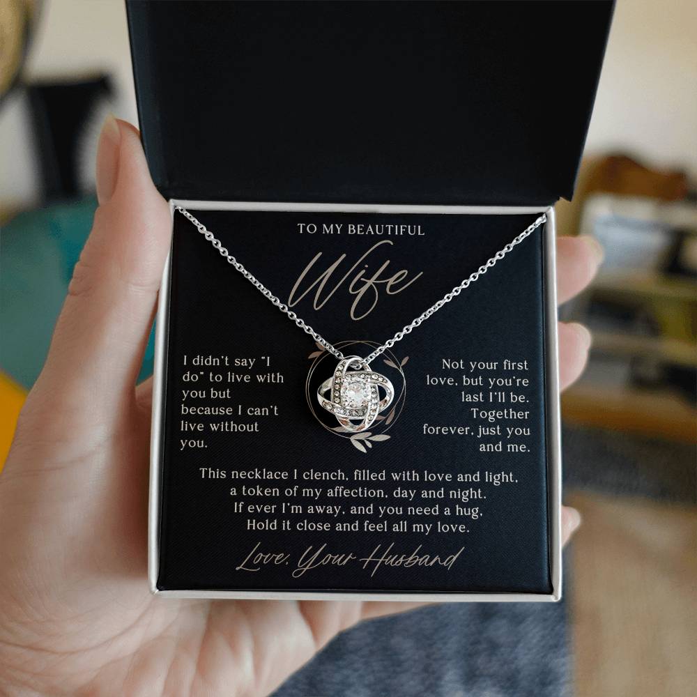 To My Beautiful Wife (I Didn't Say I Do)