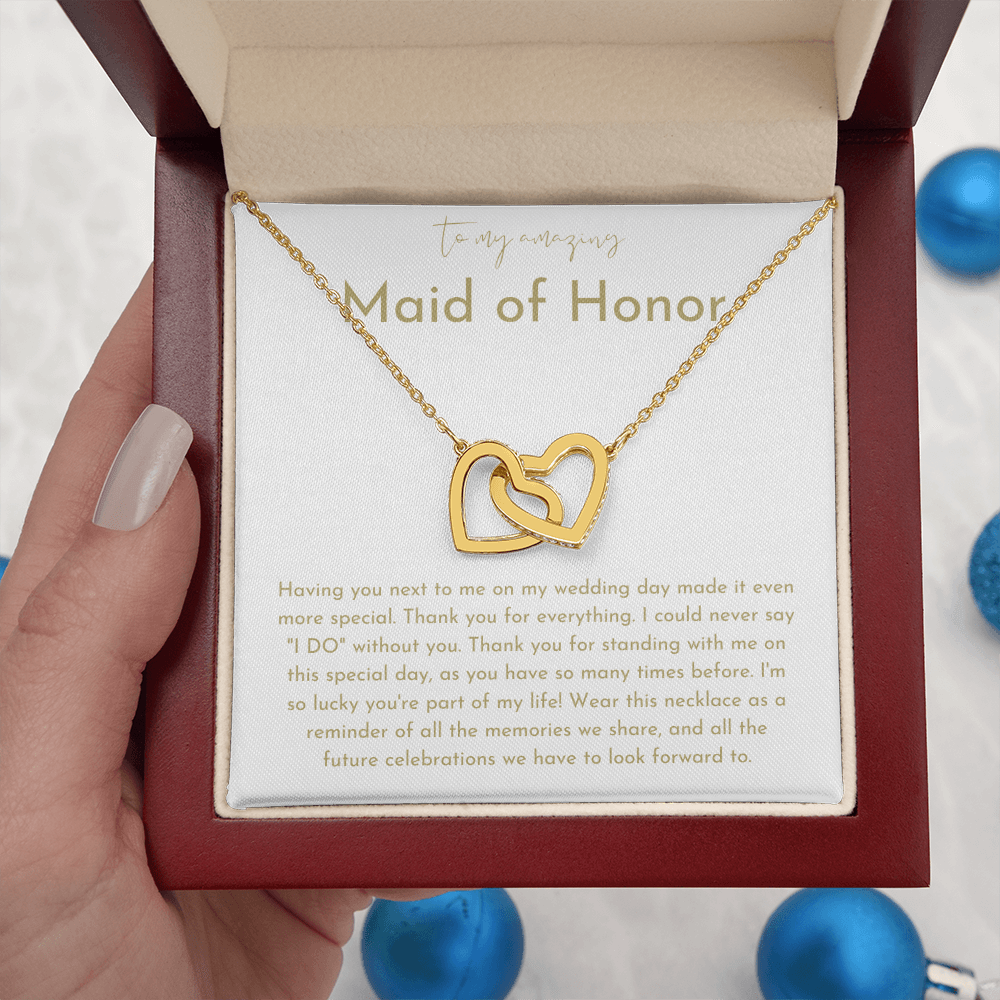 To My Amazing Maid Of Honor Gift