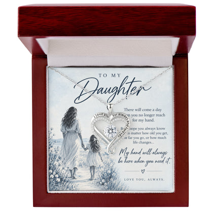 To My Daughter (There Will Come A Day) Love You Necklace