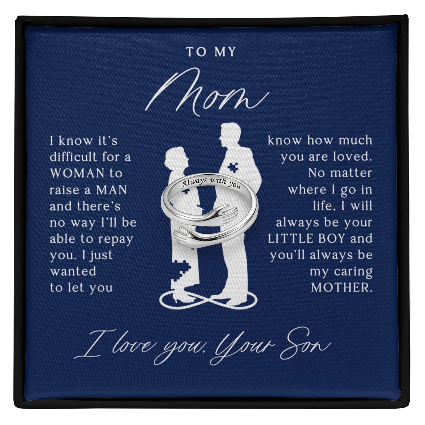 To My Mom From Son - Hug Ring