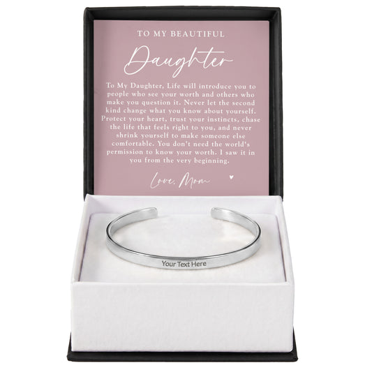 Daughter From Mom Custom Engraved Cuff Bracelet | Never Forget The Woman You Are Blush