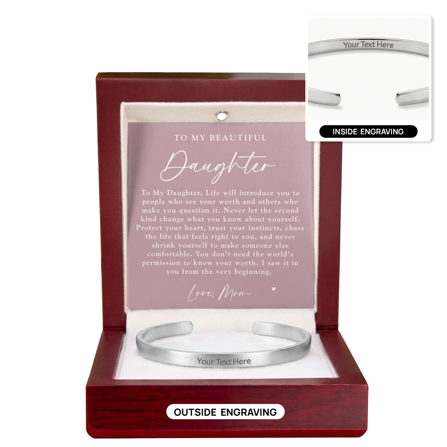 Daughter From Mom Custom Engraved Cuff Bracelet | Never Forget The Woman You Are Blush