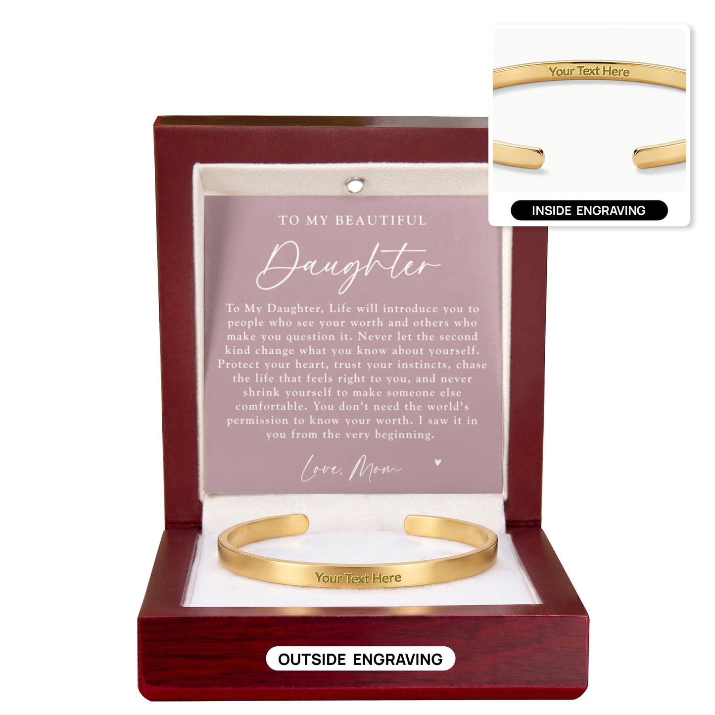 Daughter From Mom Custom Engraved Cuff Bracelet | Never Forget The Woman You Are Blush