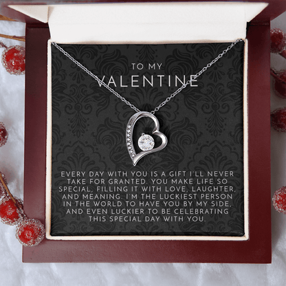 To My Valentine (Every Day With You) Heart Necklace