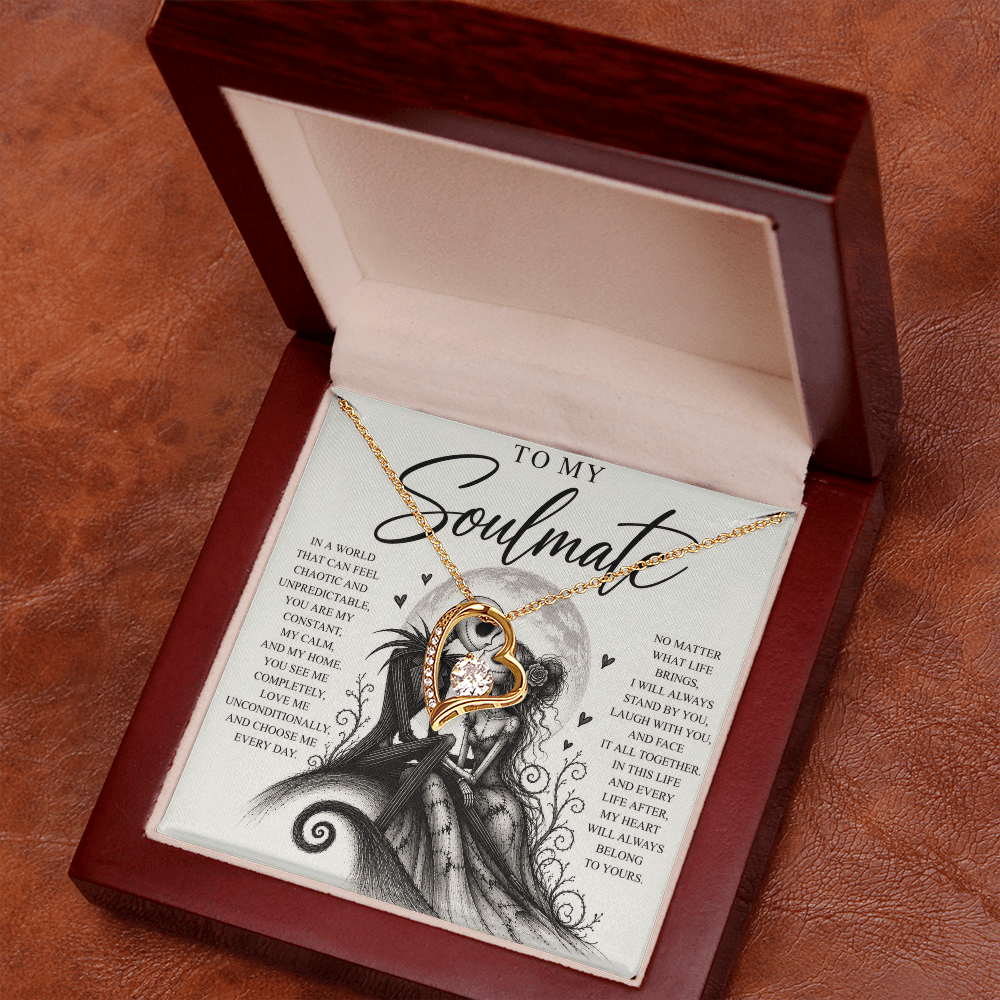 To My Soulmate (In This Life And Every Life)
