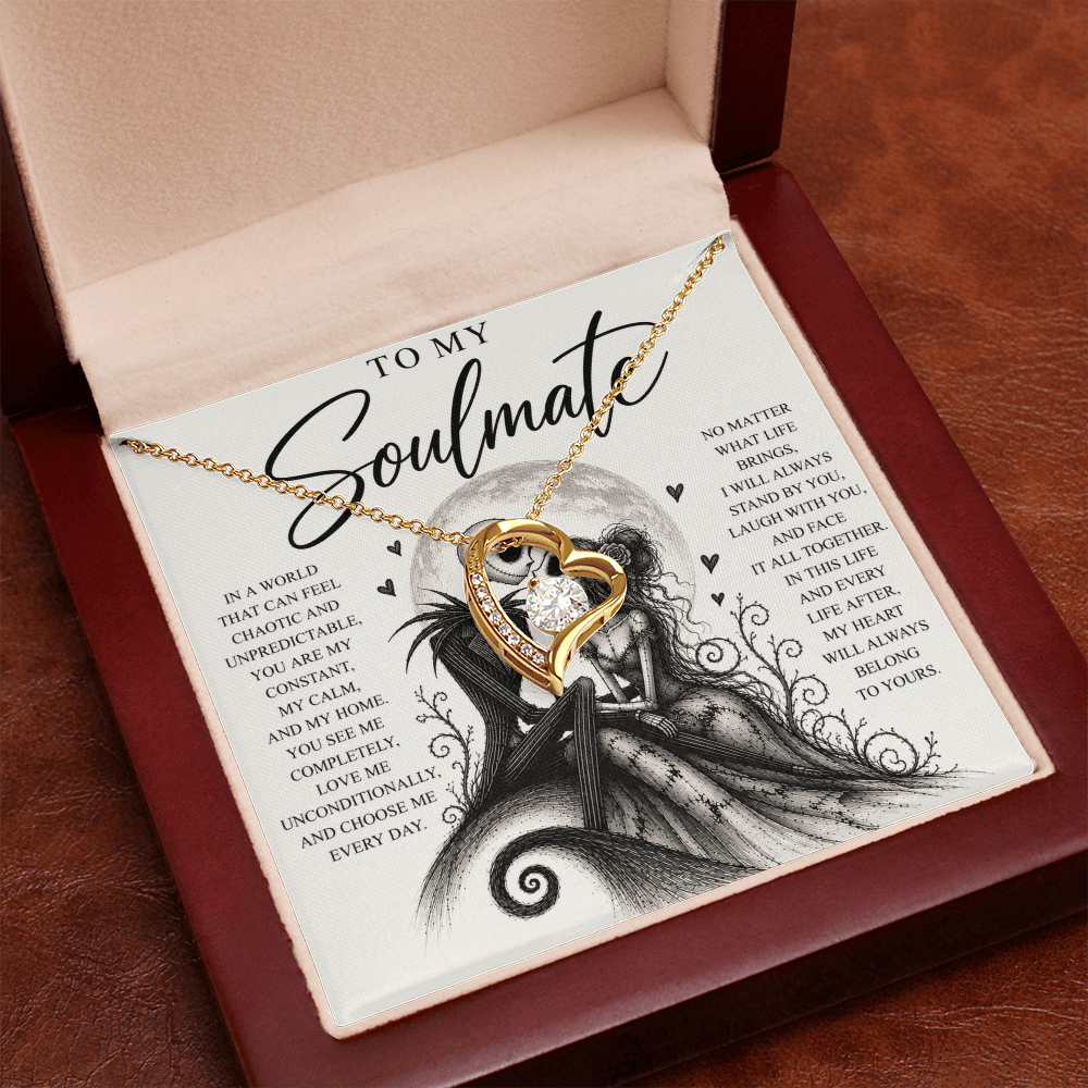 To My Soulmate (In This Life And Every Life)