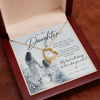 To My Daughter (There Will Come A Day) Forever Love Necklace