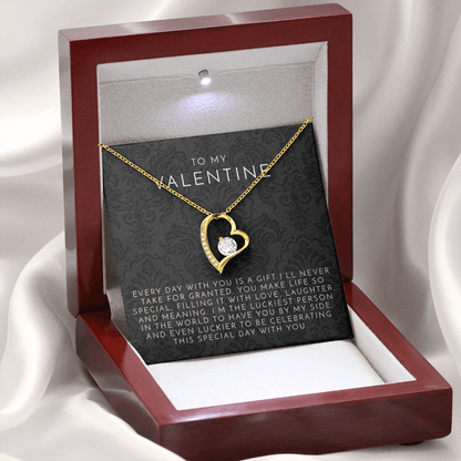 To My Valentine (Every Day With You) Heart Necklace