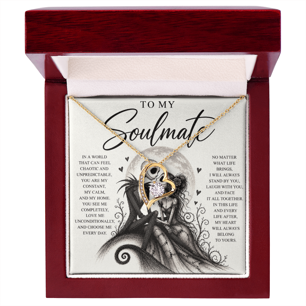 To My Soulmate (In This Life And Every Life)