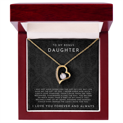 To My Bonus Daughter (Life Gave Me You)