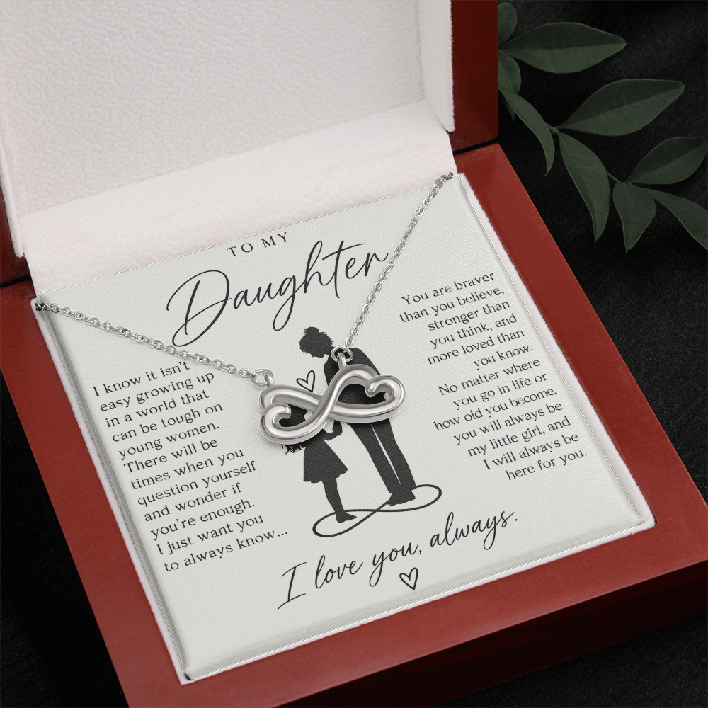 To My Daughter (I Know It Isn't Easy) Infinity Love Necklace