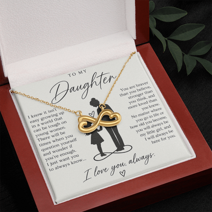 To My Daughter (I Know It Isn't Easy) Infinity Love Necklace