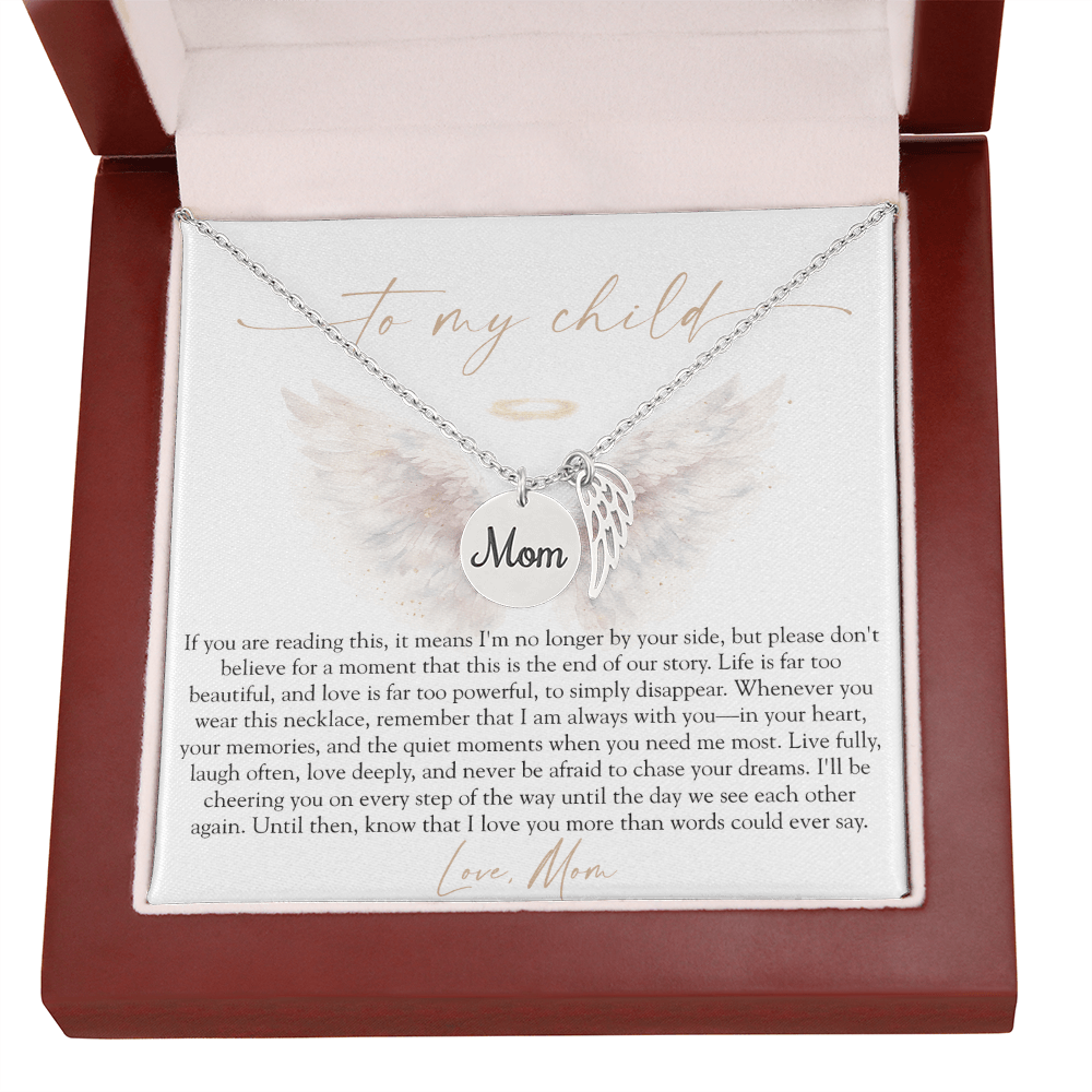 To My Child From Mom | Love Too Powerful Memorial Necklace