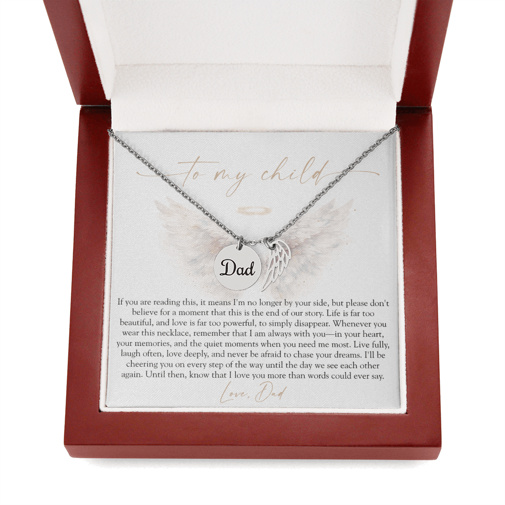To My Child From Dad | Love Too Powerful Memorial Necklace