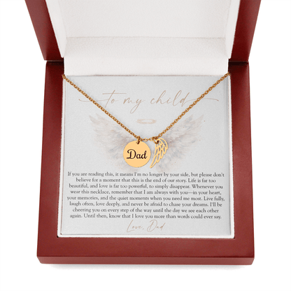 To My Child From Dad | Love Too Powerful Memorial Necklace