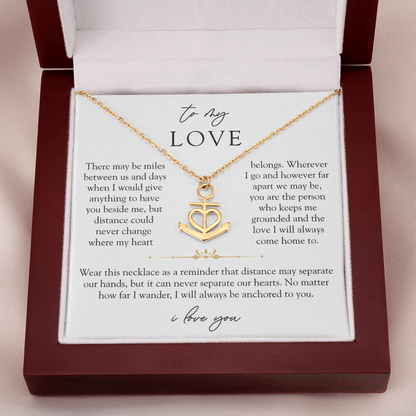 To My Love Long Distance Necklace | Anchored To You