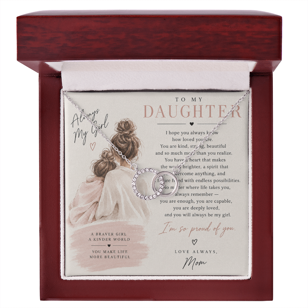 To My Daughter (I Hope You Always Know) From Mom