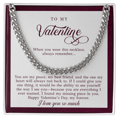 To My Valentine Men's Gift (You Are My Peace)