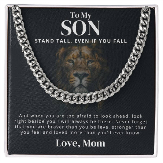 To My Son From Mom (Stand Tall Even When You Fall)