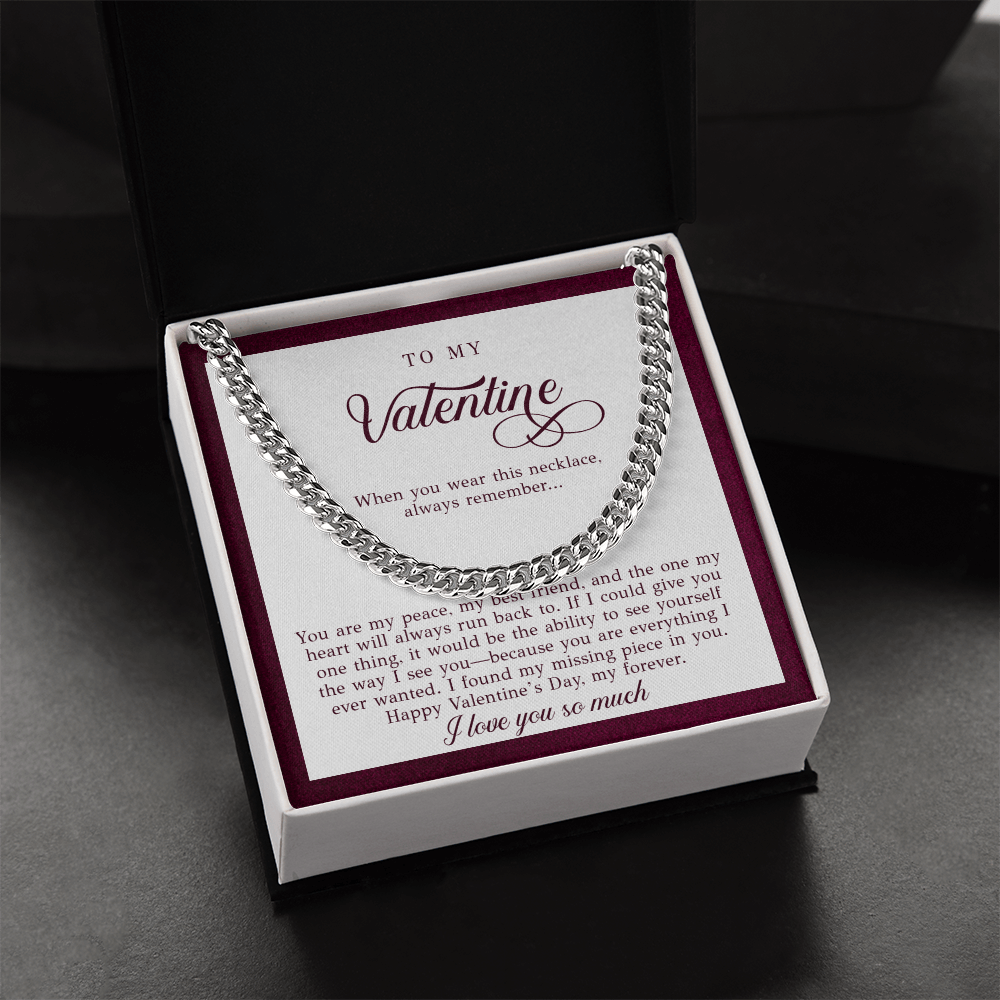 To My Valentine Men's Gift (You Are My Peace)