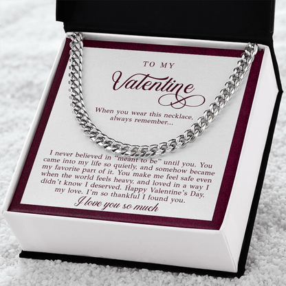 To My Valentine Men's Gift (I Never Believed)