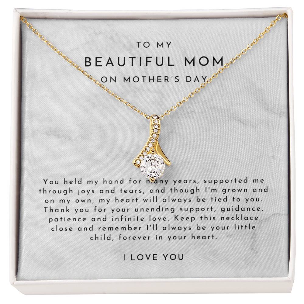 To My Beautiful Mom On Mother's Day