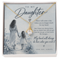 To My Daughter (There Will Come A Day) Alluring Beauty Necklace