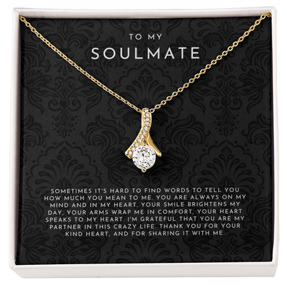 To My Soulmate (Sometimes It's Hard To Find Words)