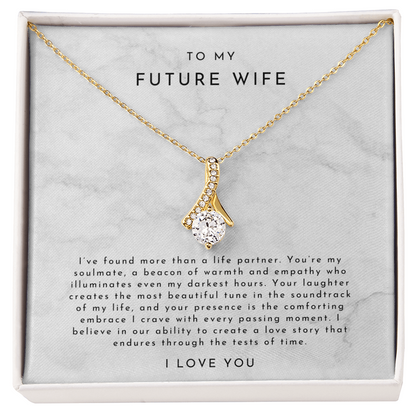 Future Wife Gift (I've Found More)