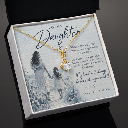To My Daughter (There Will Come A Day) Alluring Beauty Necklace