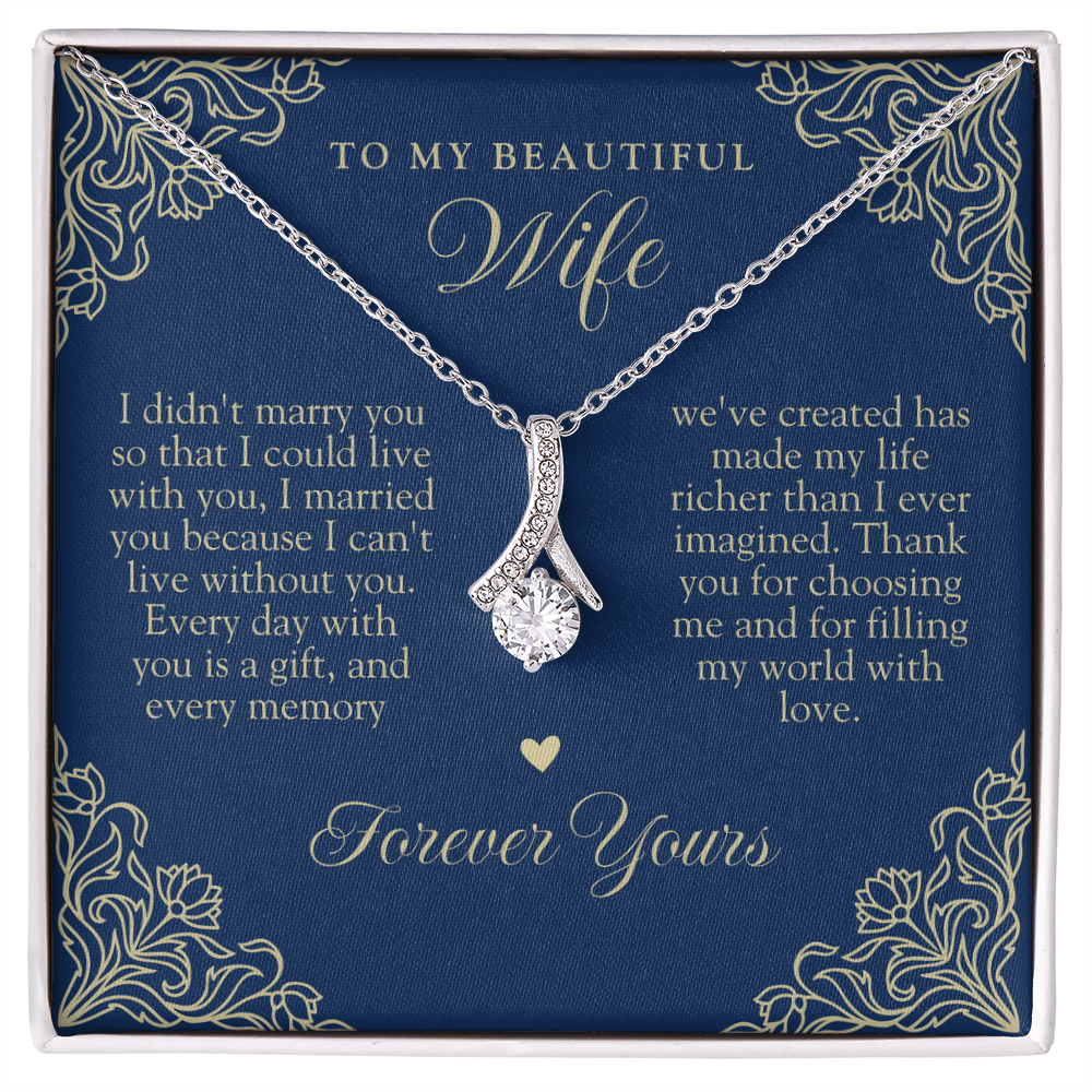 To My Wife | Can't Live Without You