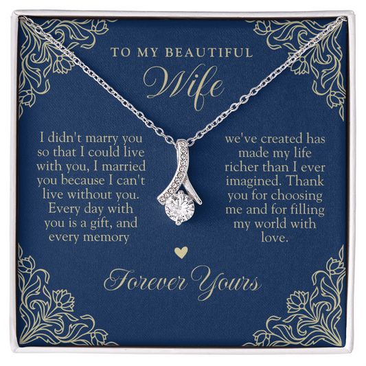 To My Wife | Can't Live Without You