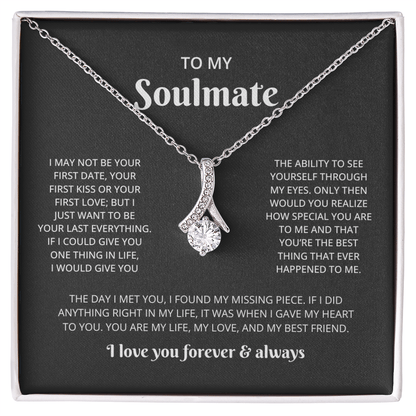 To My Soulmate (I May Not Be Your First)