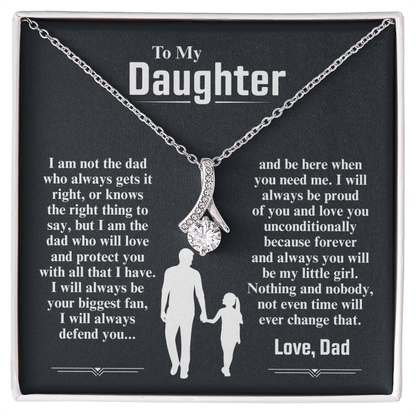 To My Daughter Necklace (I Am The Dad Who Will Love You)