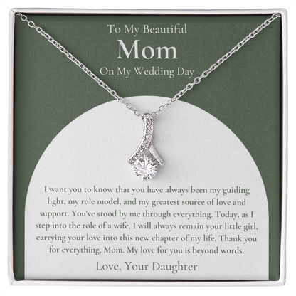 Mother Of The Bride Gift (I Want You To Know)