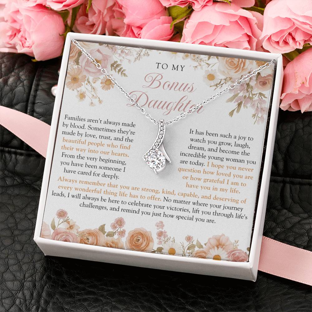 To My Bonus Daughter (Strong, Kind, & Capable)