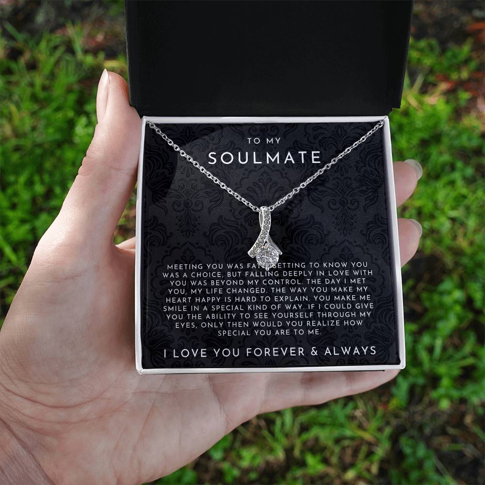 To My Soulmate Necklace (Meeting You Was Fate)