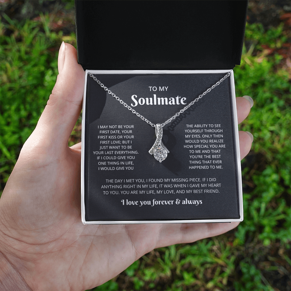 To My Soulmate (I May Not Be Your First)